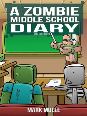 cover image of A Zombie Middle School Diary Book 5
